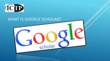 What is Google Scholar?.