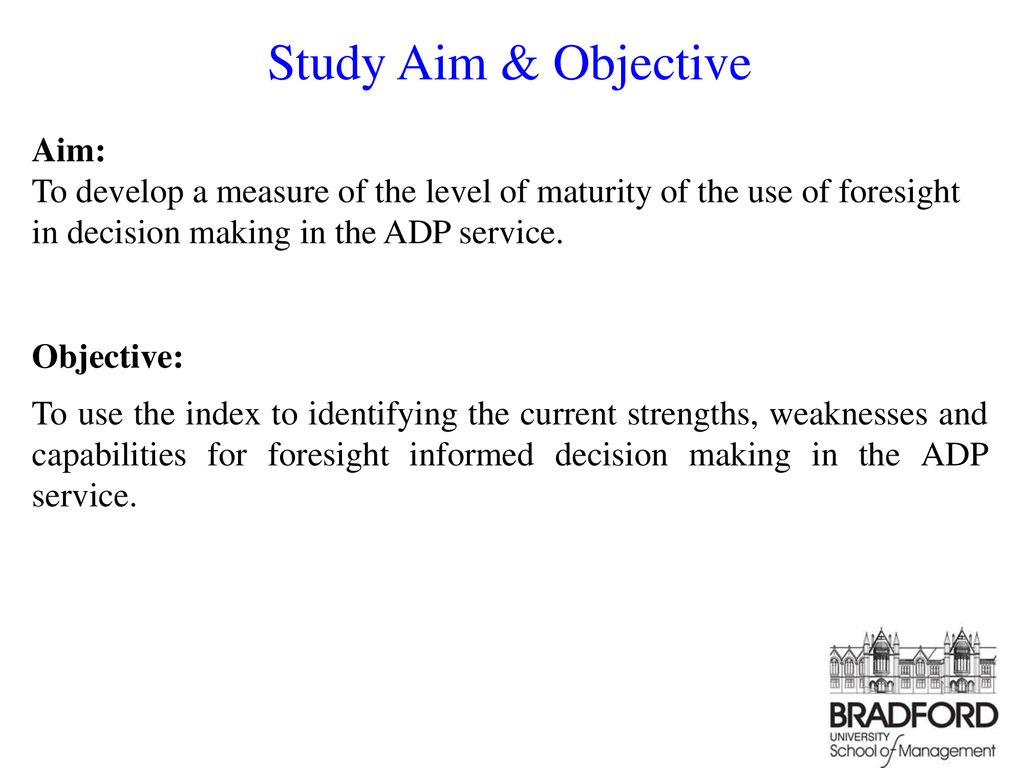 Study Aim & Objective Aim: