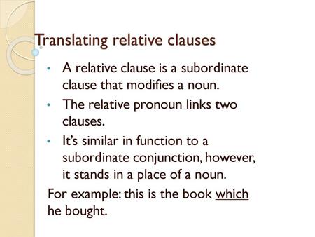 Translating relative clauses