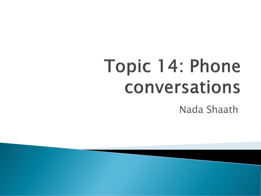 topic-14-phone-conversations-ppt