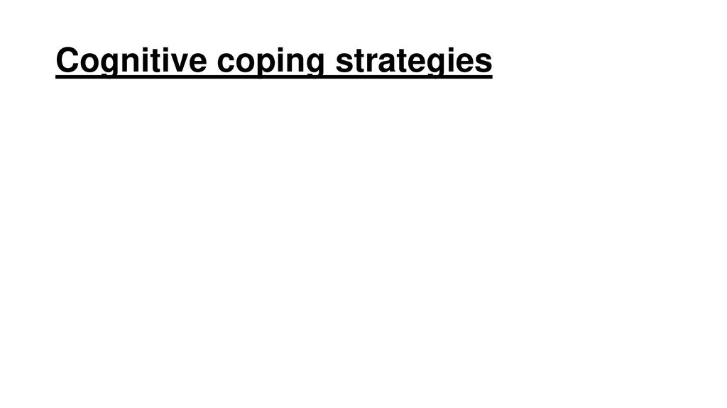 Cognitive coping strategies